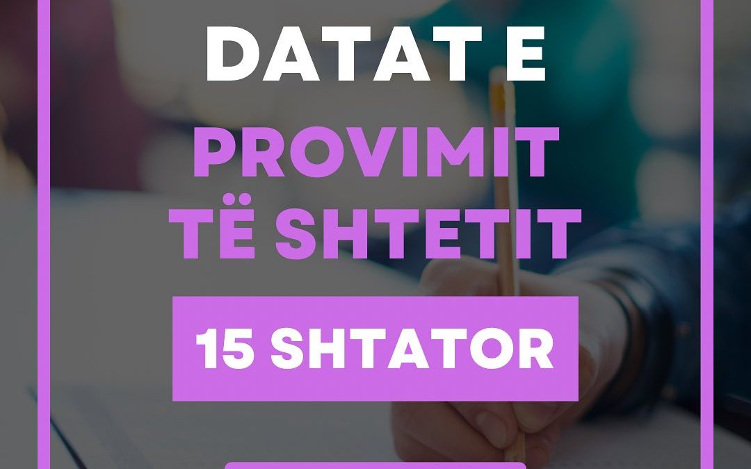 Data e Provimit te Shtetit 15 Shtator