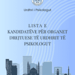 Lista e kandidatëve për Organet Drejtuese të Urdhrit të Psikologut në Republikën e Shqipërisë